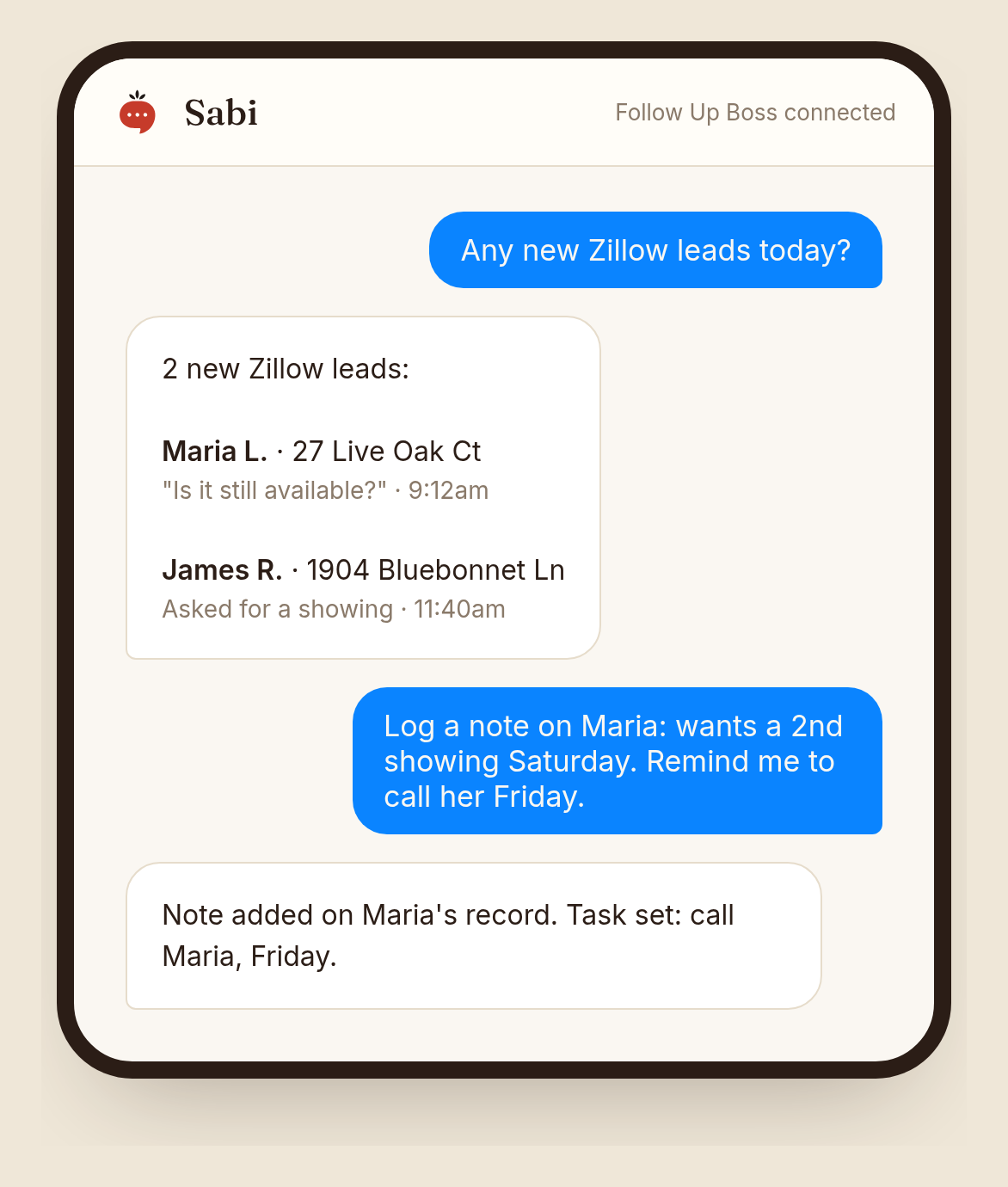 Sabi iMessage thread with Follow Up Boss connected: Sabi lists two new Zillow leads, then logs a note and sets a Friday follow-up task for one of them (example names)
