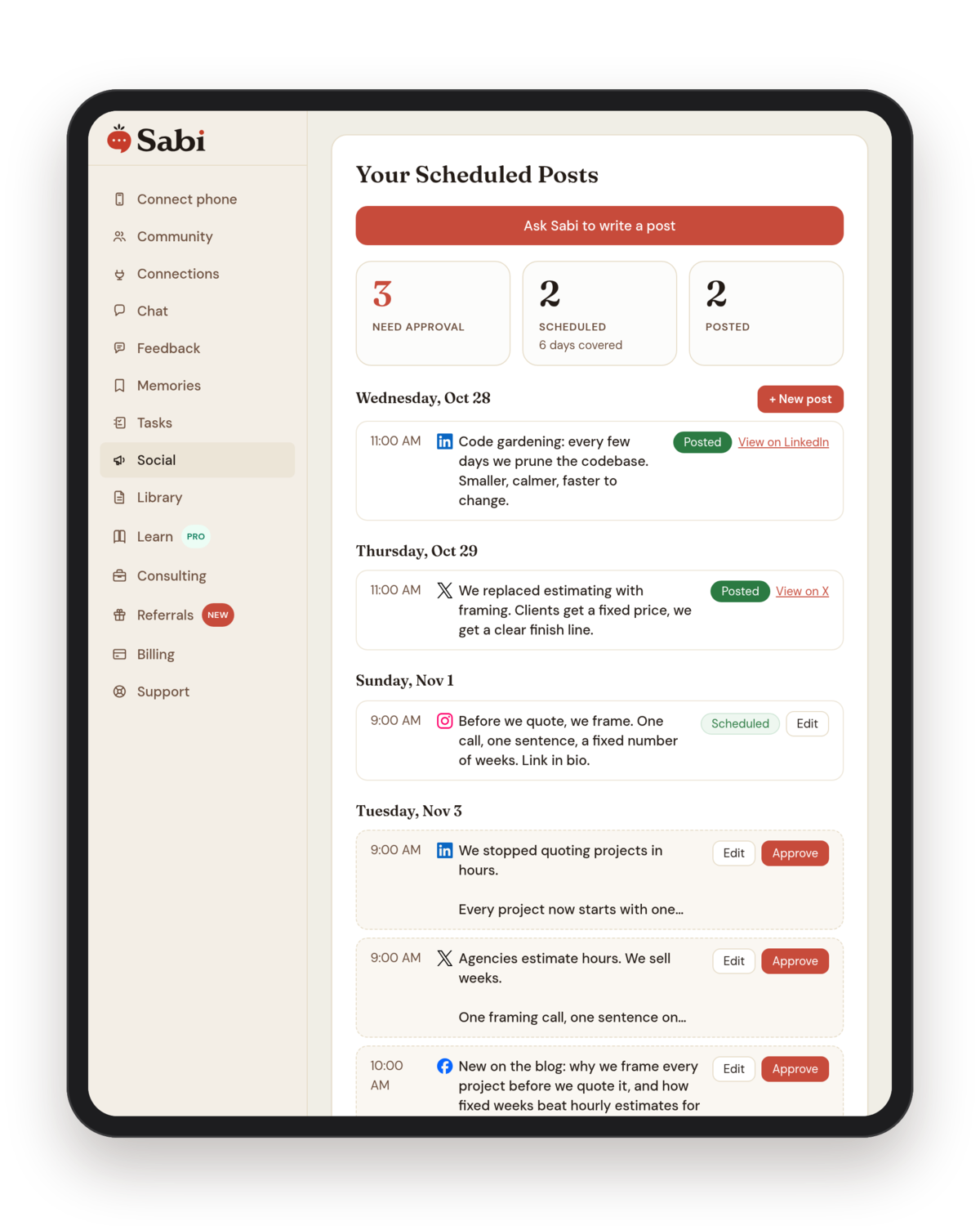 The Sabi Social tab: Need approval, Scheduled and Posted counts above a day-by-day queue of LinkedIn, X, Facebook and Instagram posts