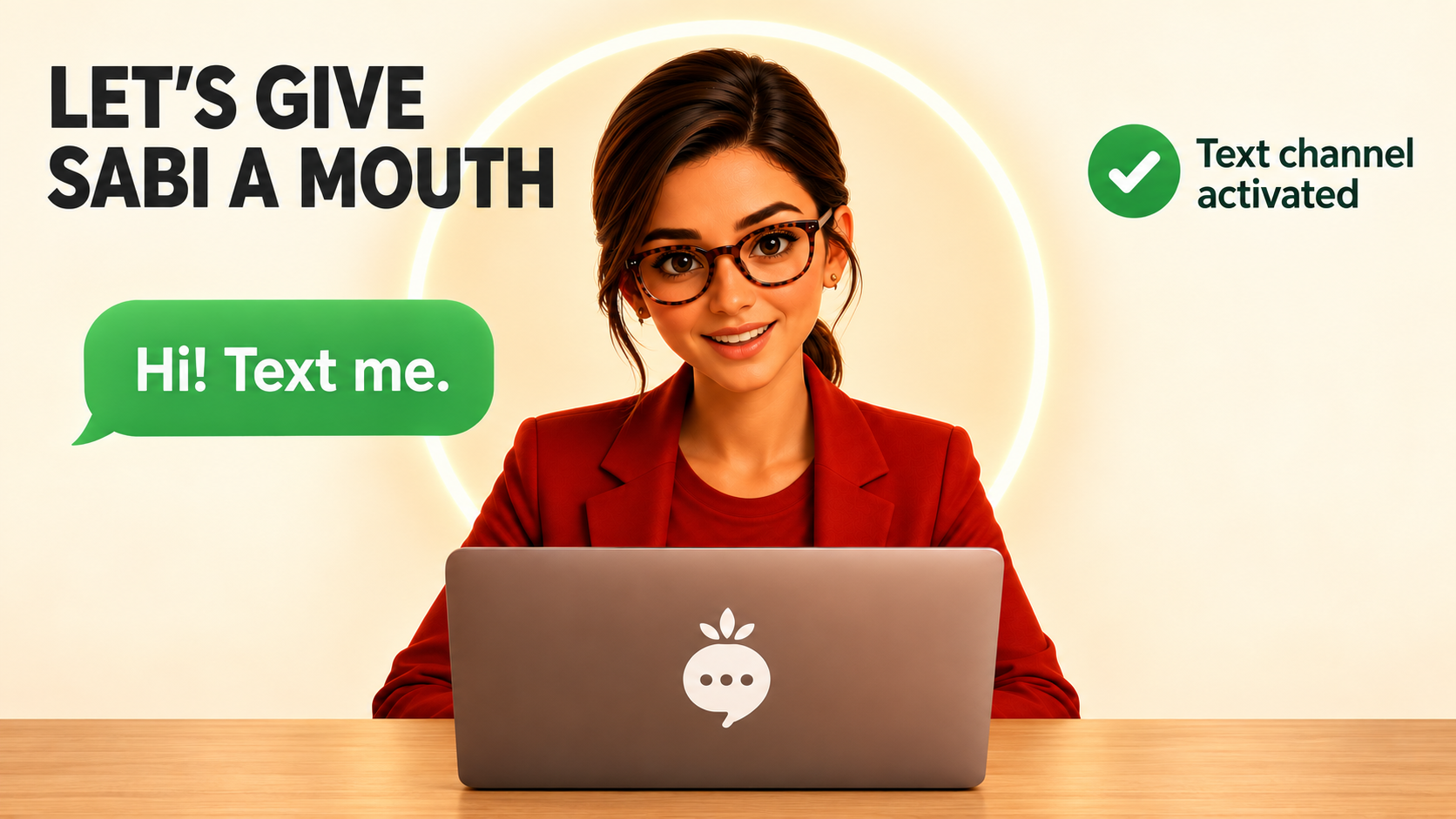 Let's give Sabi a mouth: text channel activated