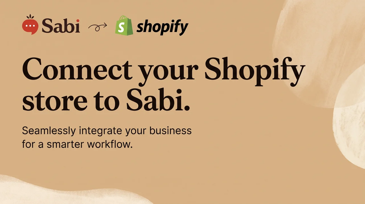 Sabi and Shopify logos above the words Connect your Shopify store to Sabi